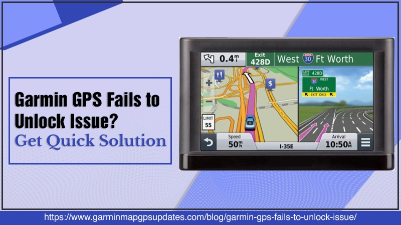 Garmin GPS Fails to Unlock Issue banner
