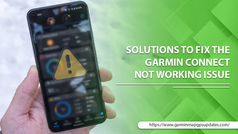 8 Solutions To Fix Garmin Connect Not Working Issue